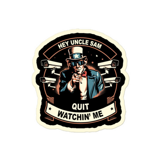 Hey Uncle Sam... Bubble-free sticker